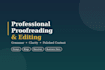 proofread and edit your content for grammar and clarity