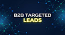 do targeted b2b lead generation