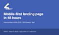build a fast mobile first landing page in 48 hours