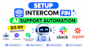 setup intercom fin resolution ai agent deflection slack zapier