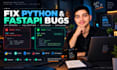 fix python fastapi bugs and backend API errors