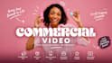 create a commercial video ad