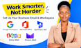 setup google workspace microsoft office dynamics 365 zoho mail proton mail email