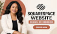 squarespace website design, redesign squarespace website design expert