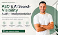 audit and implement aeo and technical SEO for ai search visibility