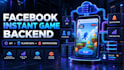 facebook instant games backend systems