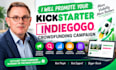 promote your kickstarter indiegogo crowdfunding campaign
