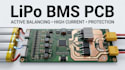 design lipo bms pcb with active cell balancing and high current protection