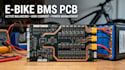 design e bike bms pcb with active balancing and high current power management