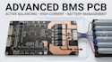 design advance bms pcb with active balancing and high current battery management