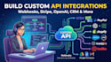 build custom API integrations