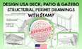 design USA deck, patio and gazebo structural permit drawings with seal and stamp