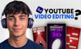 professionally edit your youtube video