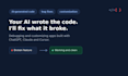 fix bugs and customize your ai generated code