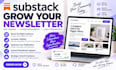 promote your substack newsletter, grow subscribers and boost audience engagement