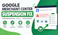 fix google merchant center suspension and misrepresentation issues