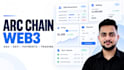 develop arc chain evm smart contracts, defi and web3 dapps