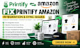 fix printify amazon integration product sync issues publishing payment gateway