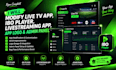modify live tv app, ibo player, livestreaming app,  app logo, admin panel app