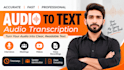 convert audio to text with accurate transcription