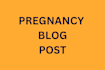 pregnancy and blog post
