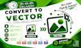 do vector tracing, vectorize image, convert logo to vector quickly