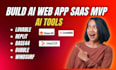 build ai web app, saas mvp using lovable replit base44