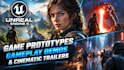 build unreal engine 5 game prototypes, gameplay demos and cinematic trailers
