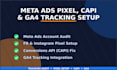 audit setup manage meta ads manager fix fb ig pixel capi g4 tracking