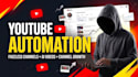 build and grow a youtube automation channel