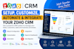 setup, customize, automate and integrate your zoho CRM
