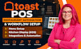 set up toast pos restaurant automation and workflows