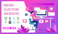 develop a custom mern website
