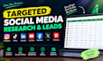 targeted social media research and lead generation