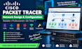 design and configure cisco packet tracer networks