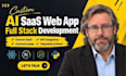 develop a custom ai saas web app with full stack development and API integration