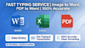 retype image to text , pdf to word and do fast typing work