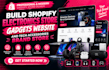 build shopify electronics store gadgets website and tech accessories brand store
