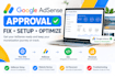 set up google adsense, approved adsense website and adsense optimization
