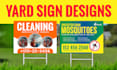 design professional and print ready yard signs