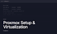 set up and configure your proxmox virtualization server