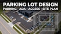 design parking lot layout, site plan, parking plan, and ada spaces