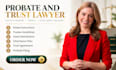 draft irrevocable trusts, wills, probate and estate planning documents
