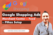 google shopping ads setup