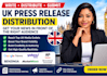 write distribute UK press release submit UK press release