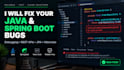 fix your java spring boot bugs, errors and backend issues