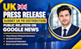 write UK press release submit UK PR distribution public relation on google news