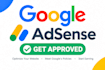 get your website ready and approved for google adsense
