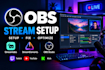 setup obs studio, streamlabs and streamelements for streaming