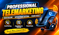 make phone calls, cold calling, telemarketing as cold caller